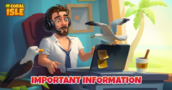 Coral Isle: Ilha misteriosa - Informação importante!