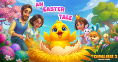 Coral Isle 2: Tropical Stories - Beyond Imagination: An Easter Tale