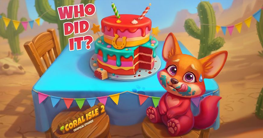 Coral Isle 2: Tropical Stories - Cake lovers?