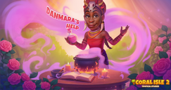 Coral Isle 2: Tropical Stories - Danmara’s help