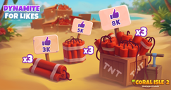 Coral Isle 2: Tropical Stories - Dynamite for Likes