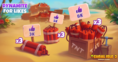 Coral Isle 2: Storie tropicali - Dinamite per i Like