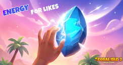 Coral Isle 2: Hisroires tropicales - Énergie pour les likes