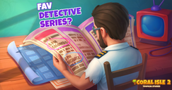 Coral Isle 2: Tropische Geschichten - Lieblingsdetektivserien