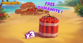 Coral Isle 2: Tropische verhalen - Gratis dynamiet