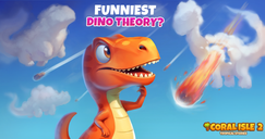 Coral Isle 2: Tropische Geschichten - Lustigste Dino-Theorie?