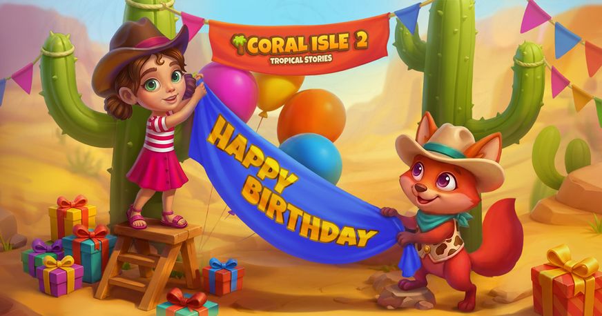 Coral Isle 2: Tropical Stories - Happy Birthday Coral Isle 2!