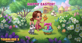 Coral Isle 2: Tropical Stories - Happy Easter!