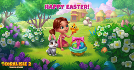 Coral Isle 2: Tropical Stories - Happy Easter!