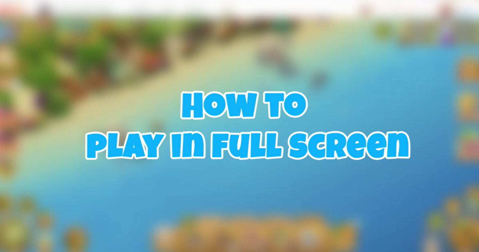 Speel in volledig scherm