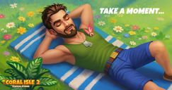 Coral Isle 2: Histórias tropicais - Tire um momento para relaxar