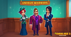 Coral Isle 2: Tropical Stories - Unique Workers