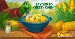 Farland: Farm Village - Corn Cheese!