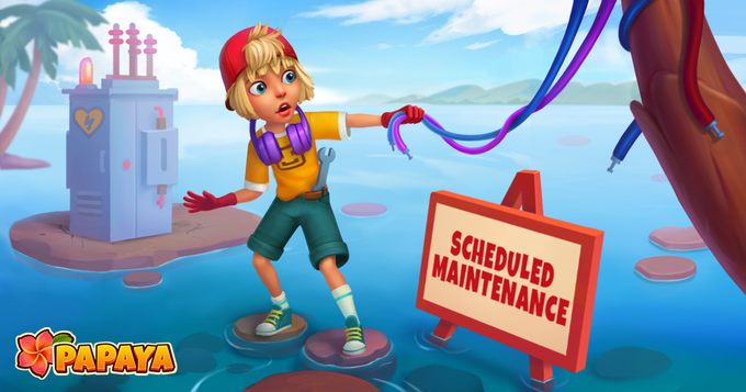 Papaya: Summer Farm - Scheduled maintenance